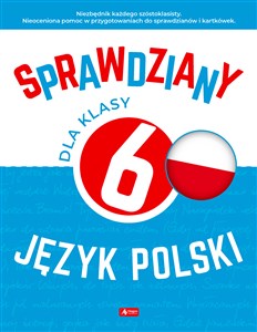 Picture of Sprawdziany dla klasy 6 Język polski