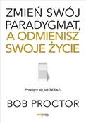 Zmień swój... - Bob Proctor -  Polish Bookstore 