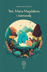 Picture of Yeti, Maria Magdalena i niemowlę