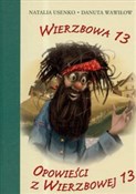 Wierzbowa ... - Natalia Usenko, Danuta Wawiłow -  Polish Bookstore 