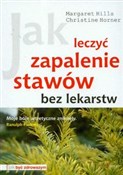 Książka : Jak leczyć... - Margaret Hills, Christine Horner