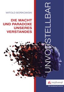 Picture of Unvorstellbar Die Macht und Paradoxe Unseres Verstands