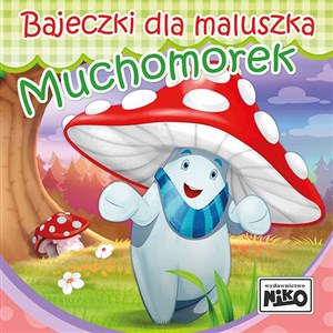 Picture of Muchomorek. Bajeczki dla maluszka