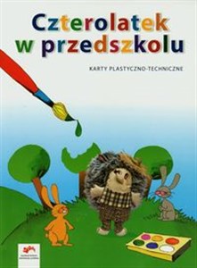 Picture of Czterolatek w przedszkolu Karty plastyczno-techniczne Wychowanie przedszkolne