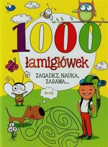 Picture of 1000 łamigłówek Zagadki nauka zabawa