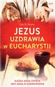 Jezus uzdr... - Ilsa B. Reyes -  books from Poland