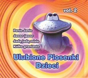 Picture of Ulubione piosenki dzieci. Volume 2 CD