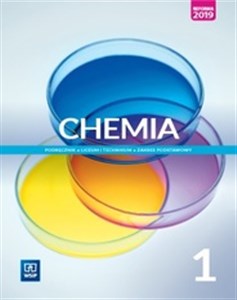 Obrazek Chemia 1 Podręcznik Zakres podstawowy Szkoła ponadpodstawowa