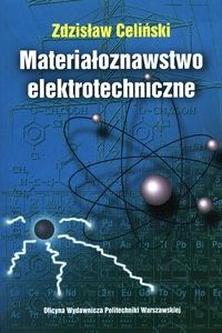 Picture of Materiałoznawstwo elektrotechniczne