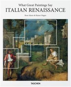 Picture of What Great Paintings Say Italian Renaissance