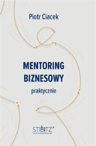 Obrazek Mentoring biznesowy. Praktycznie