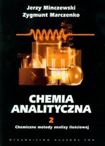 Picture of Chemia analityczna Tom 2 Chemiczne metody analizy ilościowej