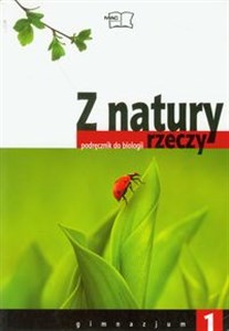 Obrazek Biologia Z natury rzeczy 1 podręcznik Gimnazjum