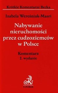 Picture of Nabywanie nieruchomości przez cudzoziemców w Polsce Komentarz