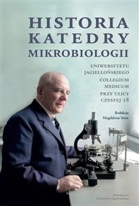 Picture of Historia Katedry Mikrobiologii Uniwersytetu Jagiellońskiego Collegium Medicum przy ulicy Czystej 18