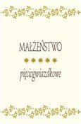 Małżeństwo... - Król Bogdan -  books in polish 