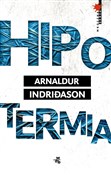 Hipotermia... - Arnaldur Indridason -  books in polish 