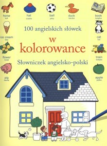 Picture of 100 angielskich słówek w kolorowance. Słowniczek angielsko-polski