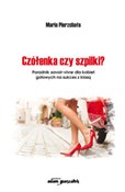 Czółenka c... - Maria Pierzchała -  foreign books in polish 