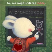 polish book : W przedszk... - Trace Moroney