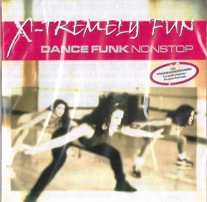Picture of X-Tremely Fun - Dance Funk Non Stop CD