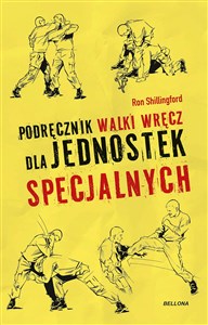 Picture of Podręcznik walki wręcz dla jednostek specjalnych