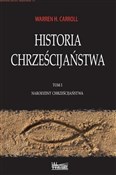 Polska książka : Historia C... - Warren H. Carroll