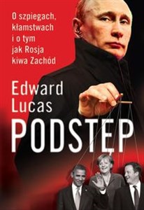 Picture of Podstęp O szpiegach, kłamstwach i o tym, jak Rosja kiwa Zachód