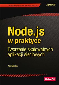 Obrazek Node.js w praktyce Tworzenie skalowalnych aplikacji sieciowych