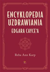 Picture of Encyklopedia uzdrawiania Edgara Cayce'a