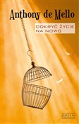 Odkryć życ... - Anthony de Mello -  books from Poland