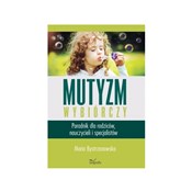 polish book : Mutyzm wyb... - Maria Bystrzanowska