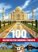 100 niezwy... - Opracowanie Zbiorowe -  foreign books in polish 