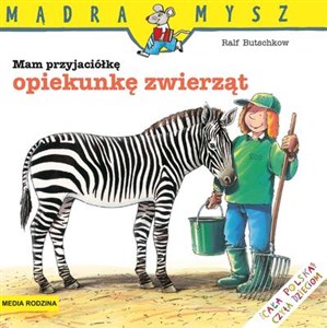 Obrazek Mam przyjaciółkę opiekunkę zwierząt