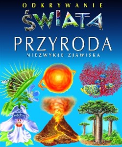 Obrazek Przyroda Niezwykłe zjawiska Odkrywanie świata