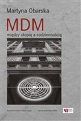 MDM między... - Martyna Obarska -  Polish Bookstore 