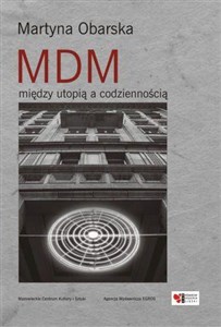 Picture of MDM Między utopią i codziennością