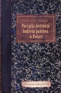 Obrazek Początki instytucji budżetu państwa w Polsce
