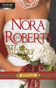 Trzy siost... - Nora Roberts -  books from Poland