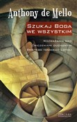 Szukaj Bog... - Anthony de Mello -  books from Poland