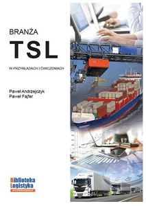Picture of Branża TSL w przykładach i cwiczeniach