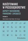 Książka : Budżetowan... - Marek Dylewski, Filipiak, Piotr Szczypa