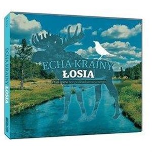 Picture of Echa Krainy Łosia CD