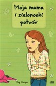Zobacz : Moja mama ... - Meg Harper
