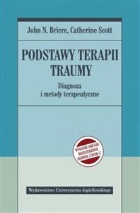 Picture of Podstawy terapii traumy Diagnoza i metody terapeutyczne