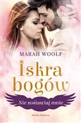Iskra bogó... - Marah Woolf -  Polish Bookstore 