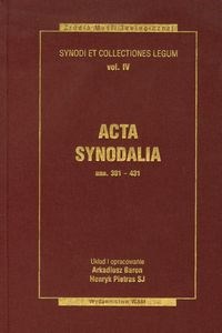 Obrazek Acta synodalia Dokumenty synodów od 381 do 431 roku Synody i Kolekcje Praw tom 4