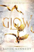 Książka : Glow - Raven Kennedy