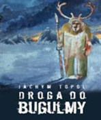 Droga do B... - Jachym Topol - Ksiegarnia w UK