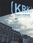 KRK. Książ... - Magdalena Kursa, Rafał Romanowski -  books from Poland